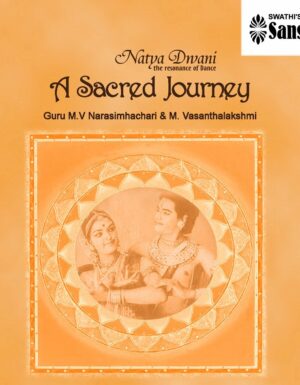 A Sacred  Journey – VOL 1  – Narasimhacharis