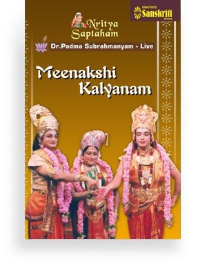 Nritya Saptaham – Meenakshi Kalyanam – Bharatanatyam Live – Dr. Padma Subrahmanyam