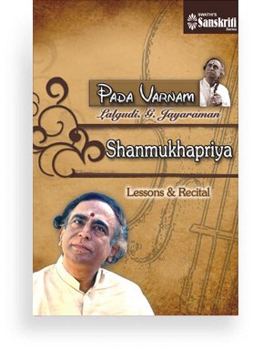 Pada Varnam – Shanmukhapriya