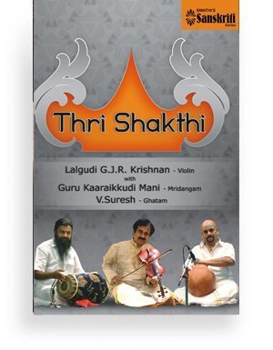 Thri Shakthi – Violin Concert