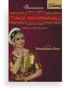 Bharatanatyam Tyaga Brahmanjali