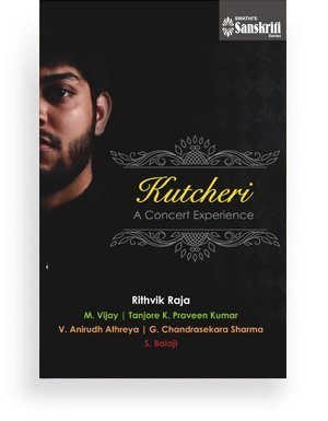 Kutcheri – A Concert Experience – Rithvik Raja
