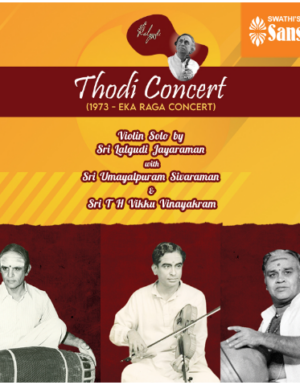 Thodi Concert (1973 – Eka Raga Concert) Live