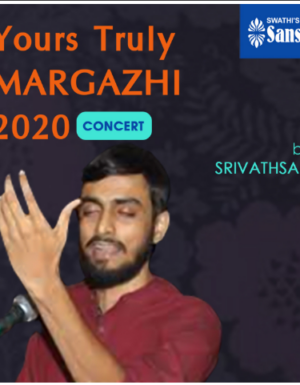 Yours Truly Margazhi 2020 Concert by Srivathsan S