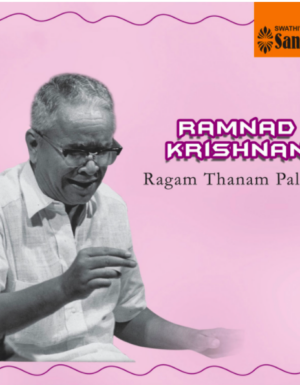Ramnad Krishnan – Ragam Thanam Pallavi