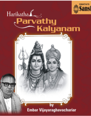 Parvathy Kalyanam – Embar Vijayaraghavachariyar Mp3