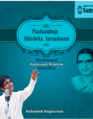 Paadambuja Abhisheka aradhana – Live Concert