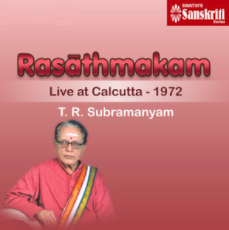 Rasathmakam Live at Calcutta 1972 – 3ACD