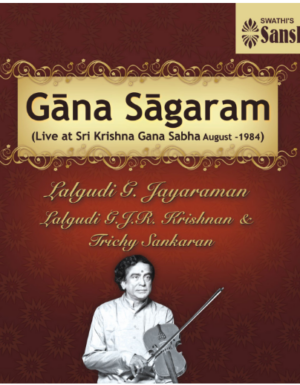 Gana Sagaram by Lalgudi G. Jayaraman – ACD