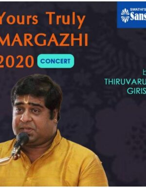 YTMargazhi 2020 – Carnatic Music Concert by TIRUVARUR GIRISH